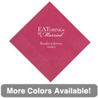 Eat Drink and Be Married Napkin with Script